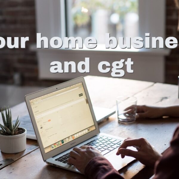 11home business and cgt