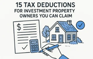 15 Tax Deductions for Investment Property Owners You Can Claim