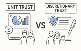 Unit Trust vs Discretionary Trust: Key Differences Explained
