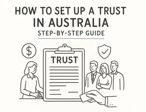 How to Set Up a Trust in Australia: Step-by-Step Guide